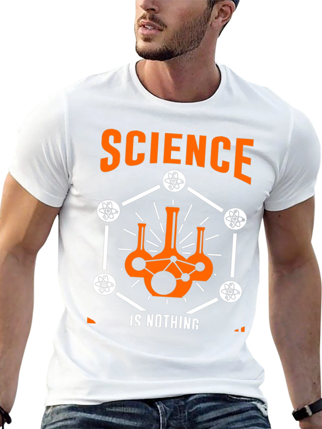 Science is Nothing T-Shirt - Atom Design