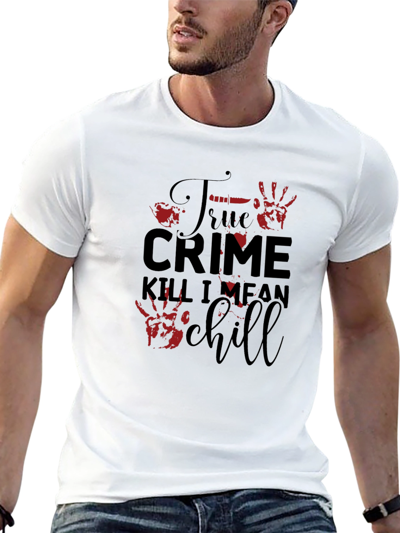 True Crime Kill I Mean Chill Graphic Tee
