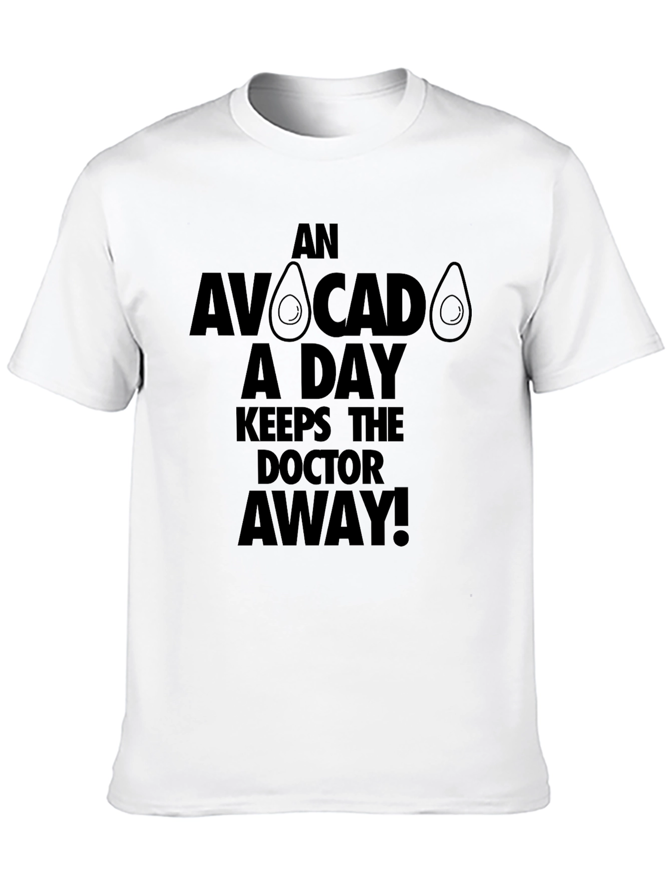 Avocado A Day T-Shirt - Doctor Away