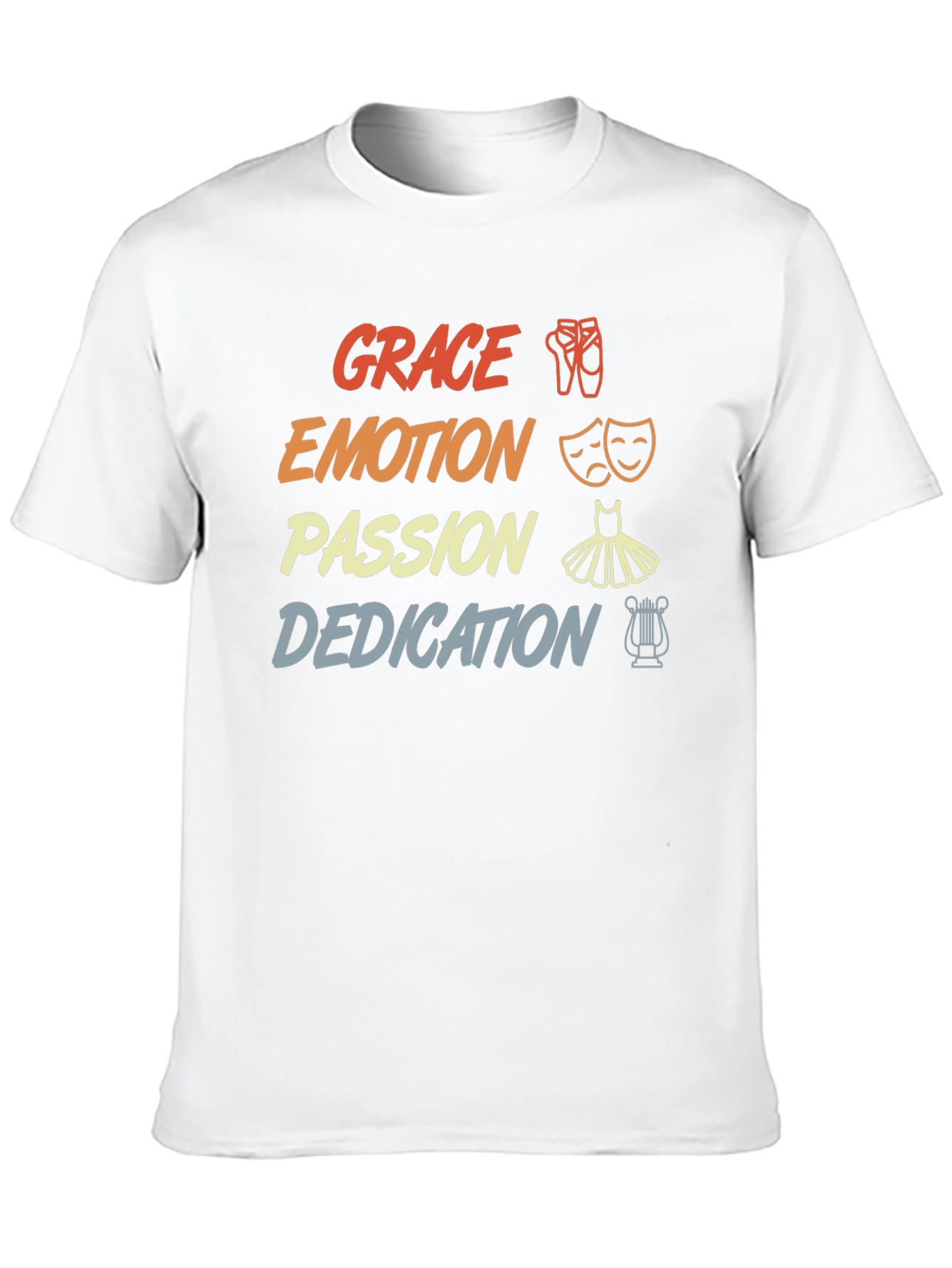 Dance Passion T-Shirt - Grace Emotion Dedication