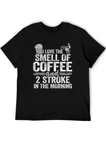Coffee and 2 Stroke T-Shirt