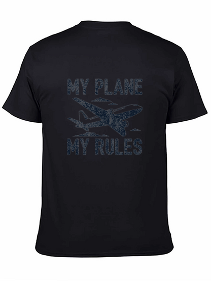 My Plane My Rules T-Shirt
