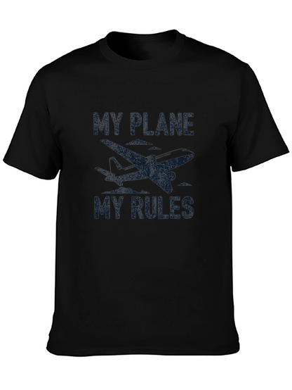 My Plane My Rules T-Shirt