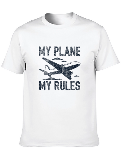 My Plane My Rules T-Shirt