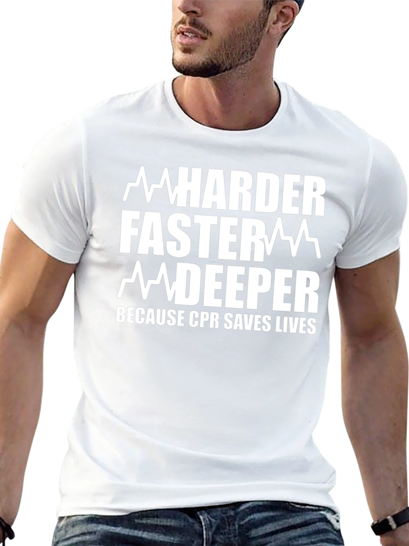 CPR Saves Lives T-Shirt - Harder Faster Deeper