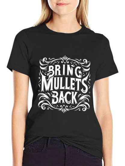 Bring Mullets Back Graphic Tee - Retro Style