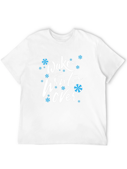 Wake Me Up When Winter Over Graphic Tee