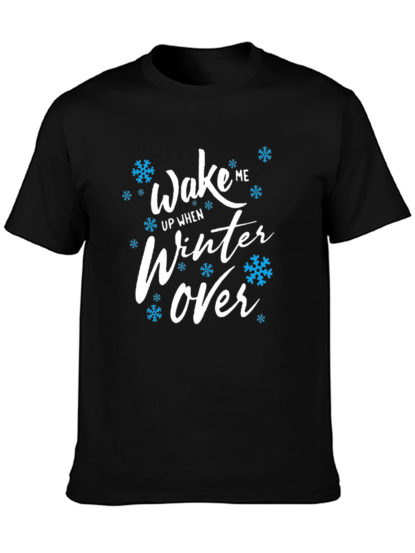 Wake Me Up When Winter Over Graphic Tee
