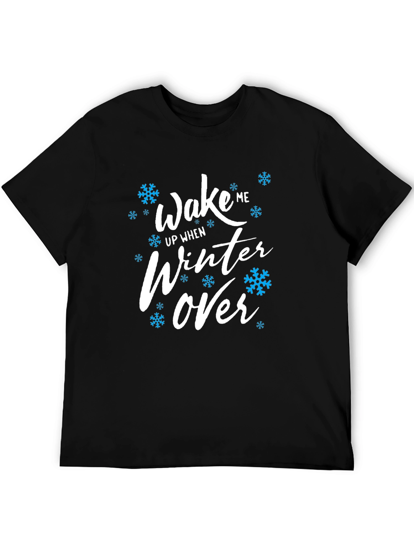Wake Me Up When Winter Over Graphic Tee