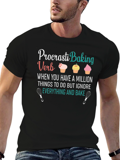 Procrasti-Baking T-Shirt: Funny Baker Tee