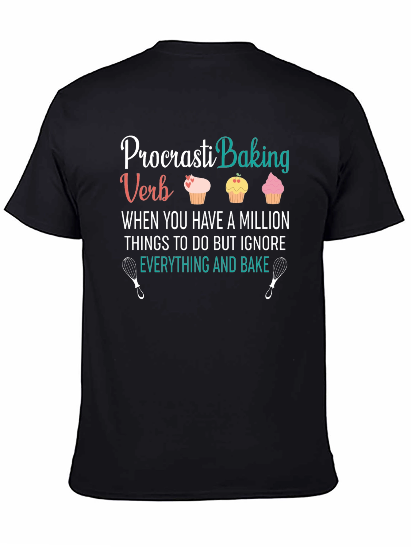 Procrasti-Baking T-Shirt: Funny Baker Tee