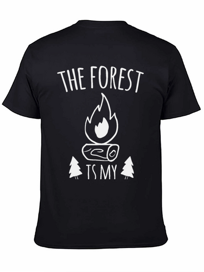 The Forest Is My Campfire T-Shirt