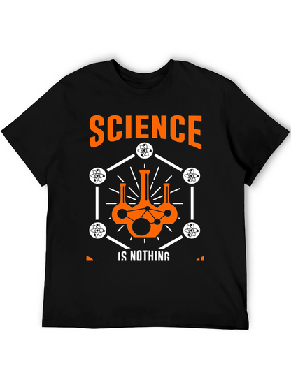 Science is Nothing T-Shirt - Atom Design