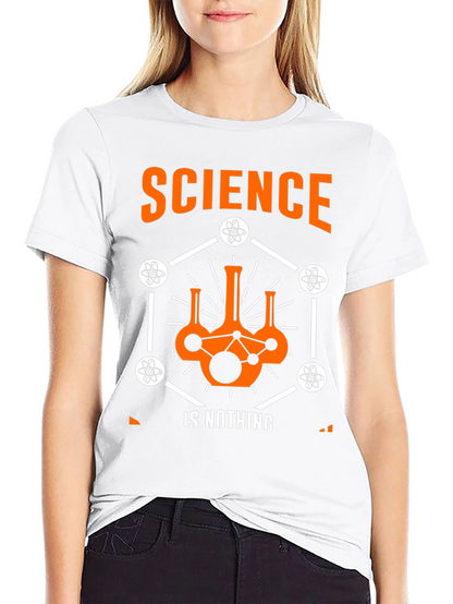 Science is Nothing T-Shirt - Atom Design