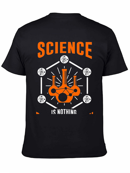 Science is Nothing T-Shirt - Atom Design