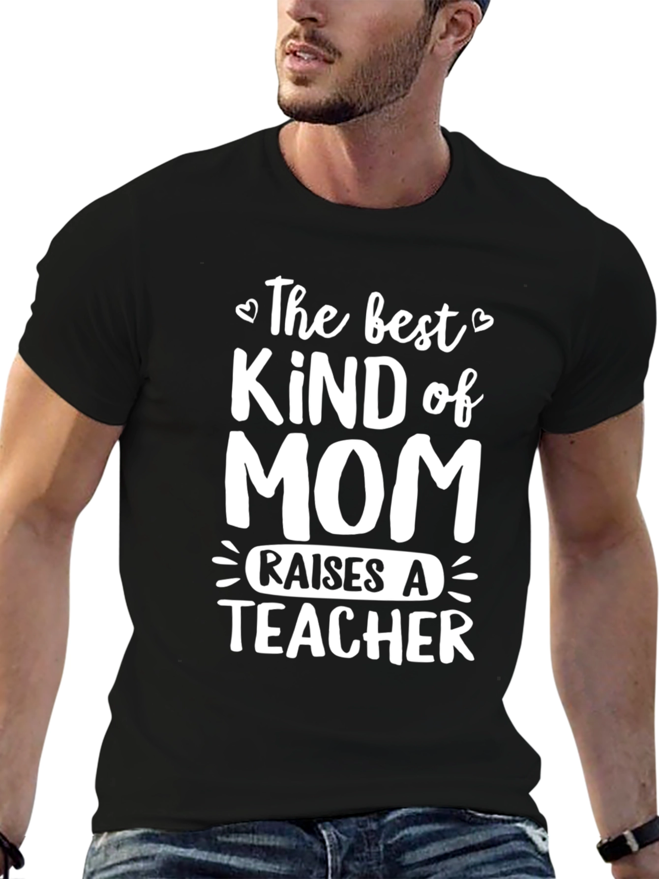 Best Kind of Mom Raises a Teacher T-Shirt