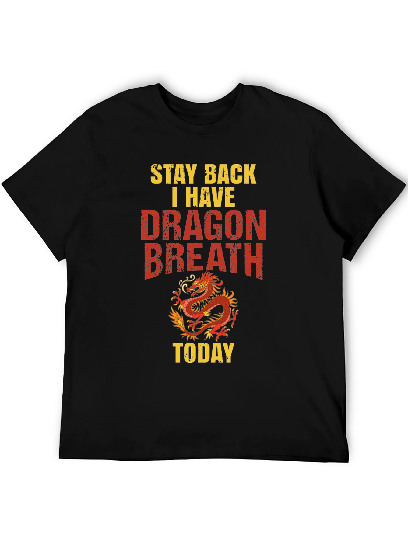 Dragon Breath Graphic T-Shirt - Stay Back Today