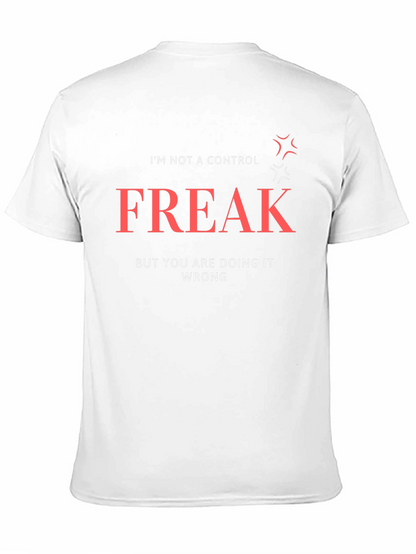 Control Freak T-Shirt: Funny Sarcastic Tee