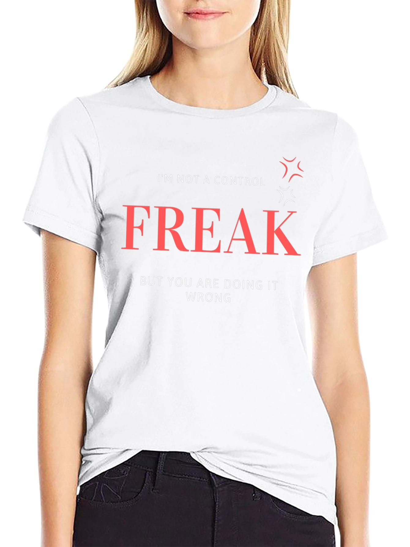 Control Freak T-Shirt: Funny Sarcastic Tee