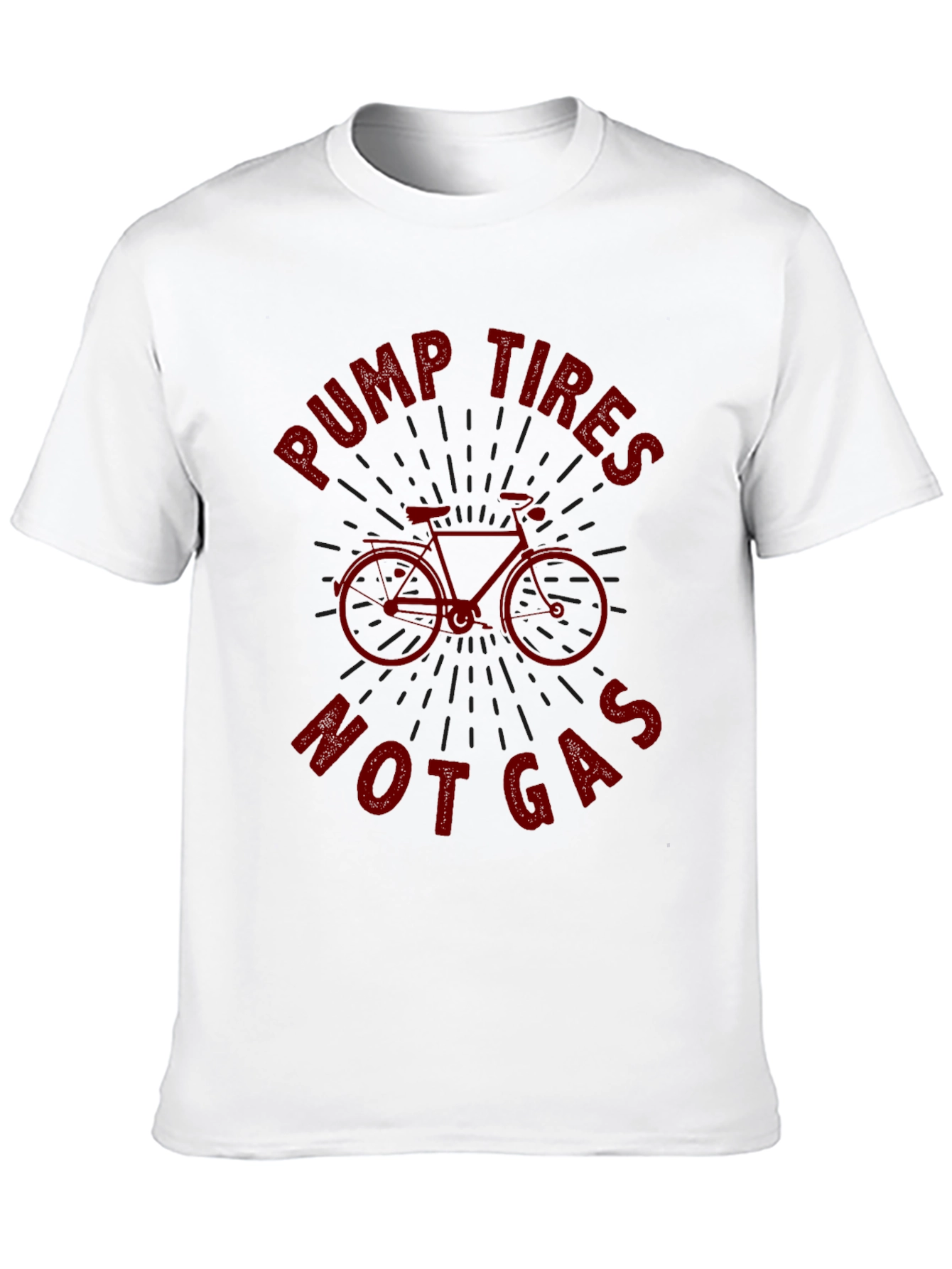 Pump Tires Not Gas T-Shirt