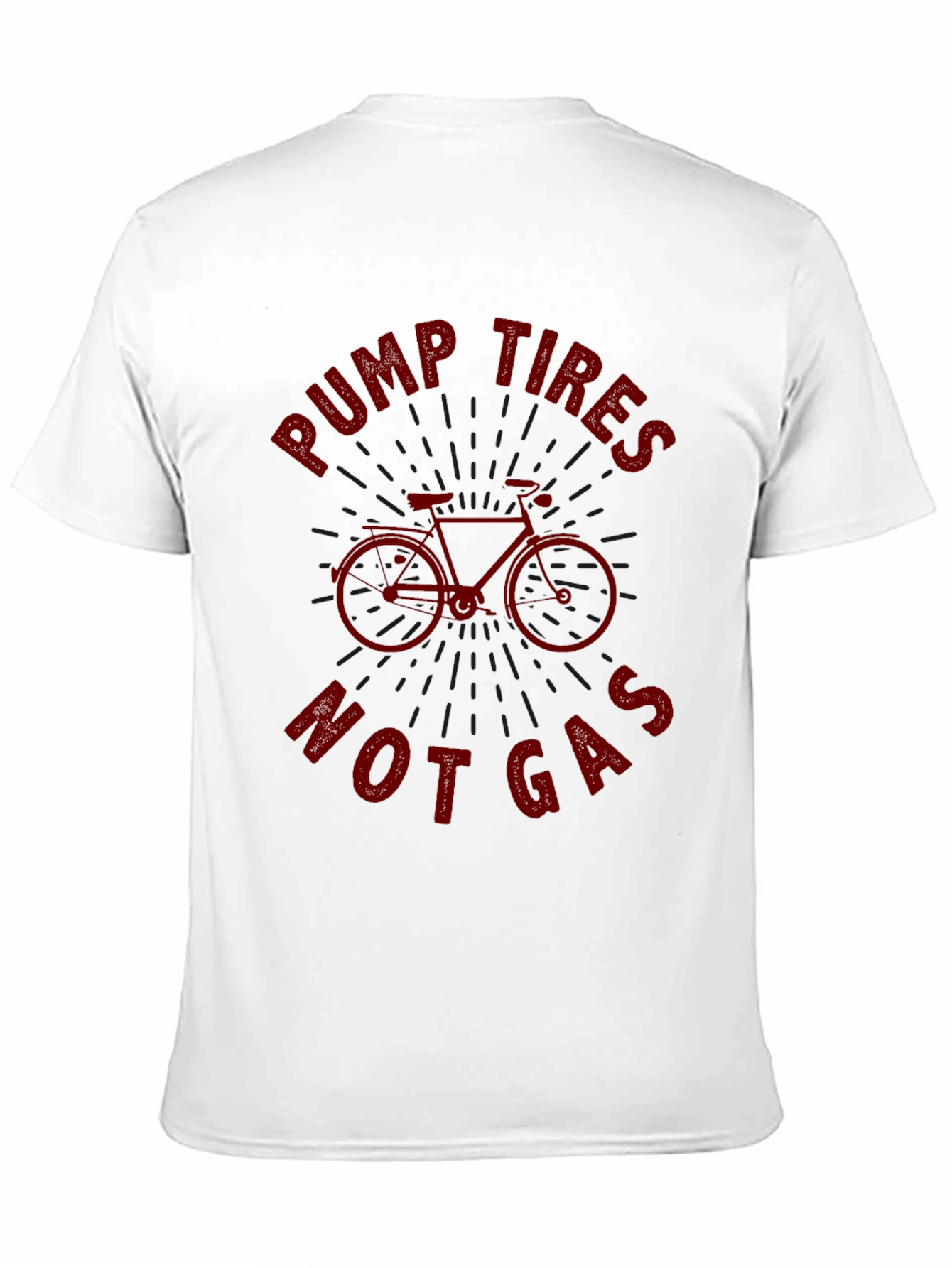 Pump Tires Not Gas T-Shirt