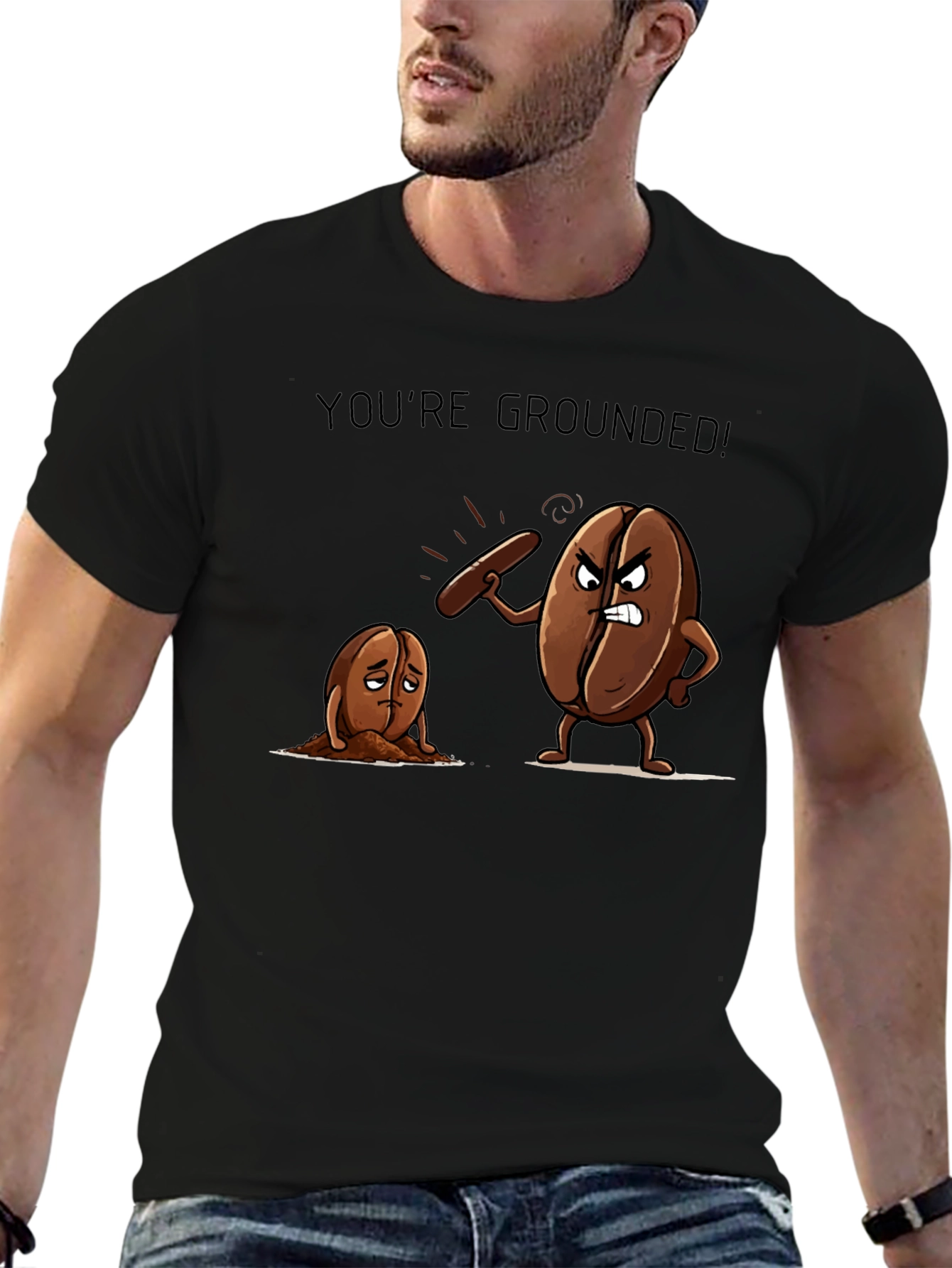 Youre Grounded! Coffee Bean Pun T-Shirt
