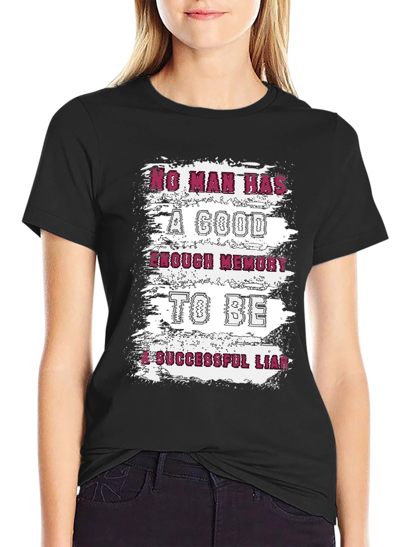 Funny Liar T-Shirt: No Man Has Enough Memory