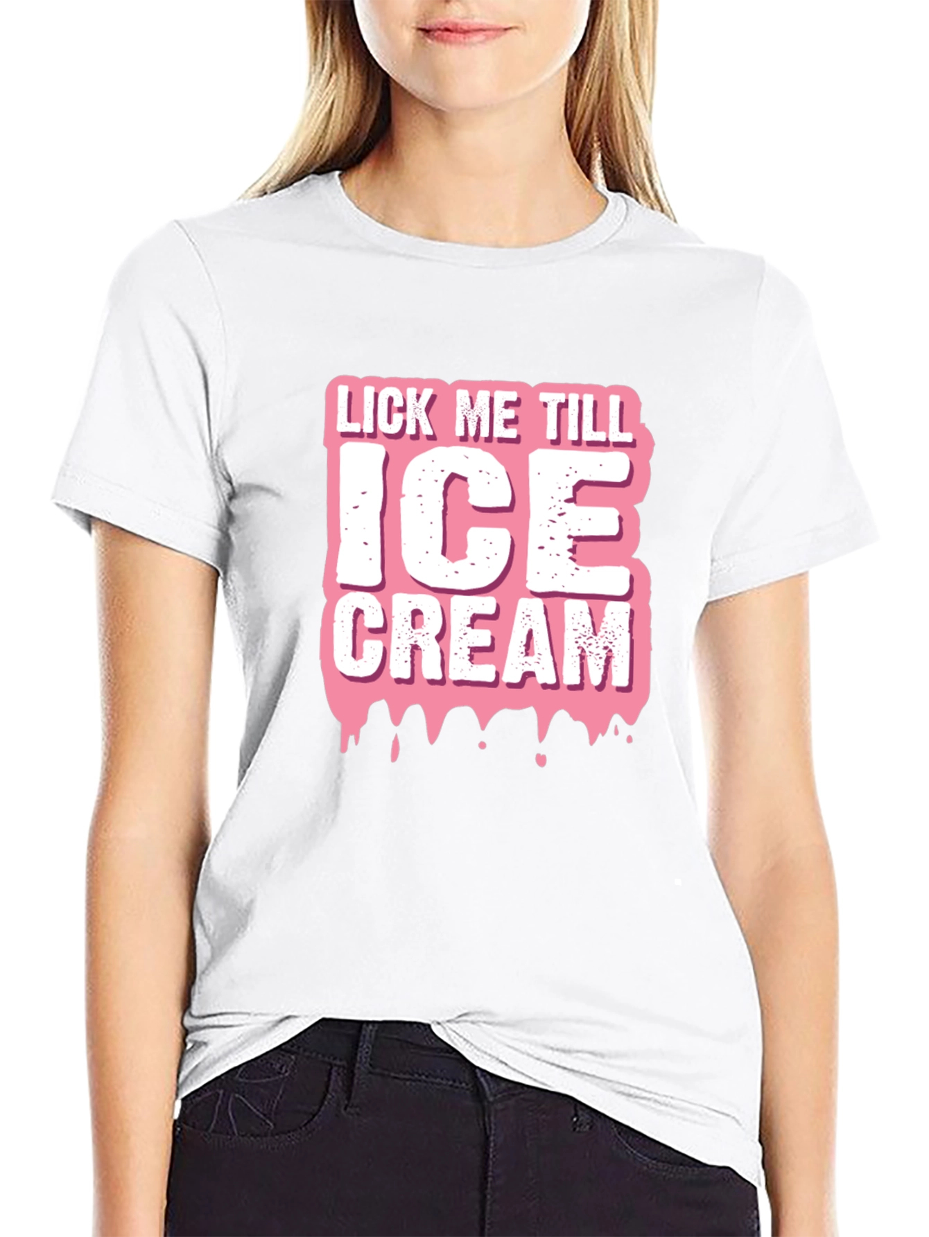 Lick Me Till Ice Cream Graphic T-Shirt