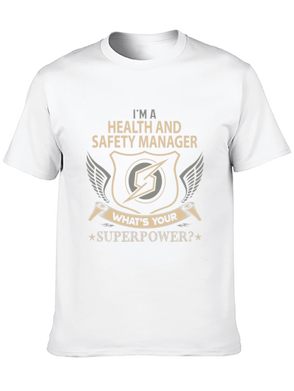Health & Safety Manager Superpower Tee