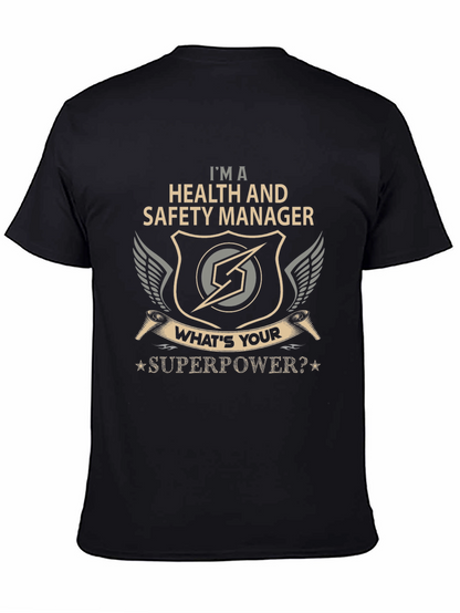 Health & Safety Manager Superpower Tee