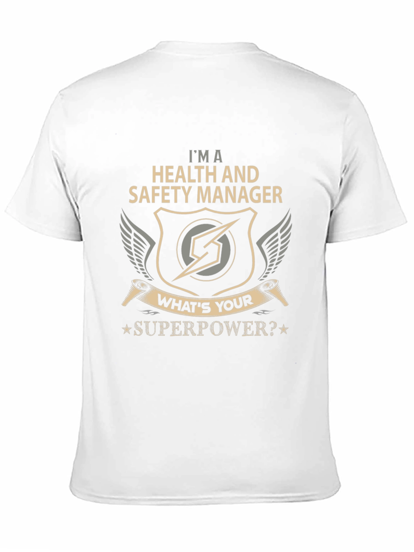 Health & Safety Manager Superpower Tee