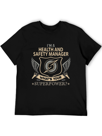 Health & Safety Manager Superpower Tee