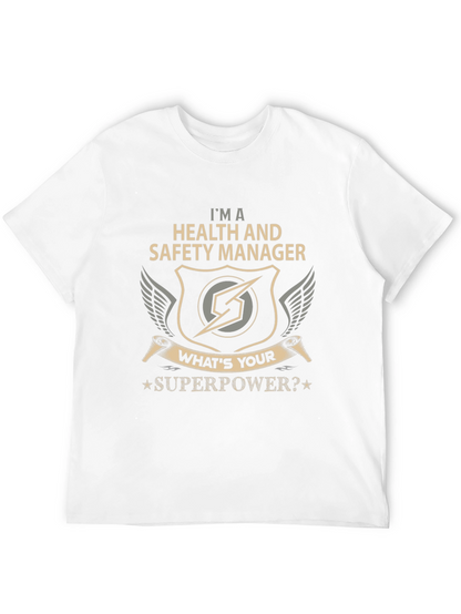 Health & Safety Manager Superpower Tee