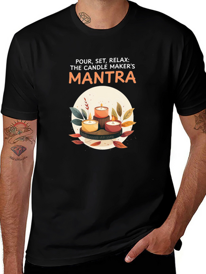 Candle Maker Mantra T-Shirt - Relax & Create