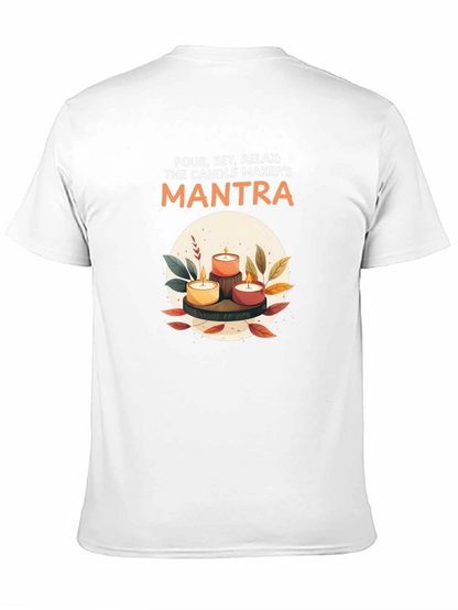 Candle Maker Mantra T-Shirt - Relax & Create