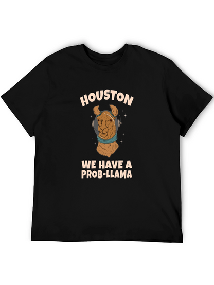 Houston We Have A Prob-Llama Graphic Tee