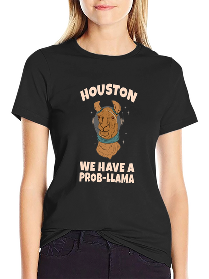 Houston We Have A Prob-Llama Graphic Tee