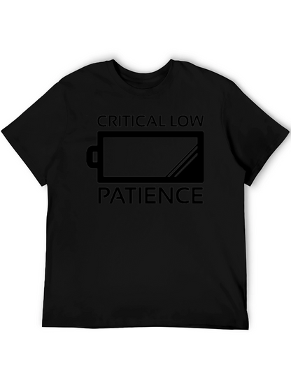 Critical Low Patience Funny Graphic T-Shirt