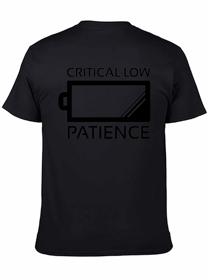 Critical Low Patience Funny Graphic T-Shirt