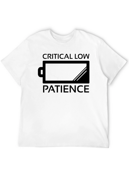 Critical Low Patience Funny Graphic T-Shirt