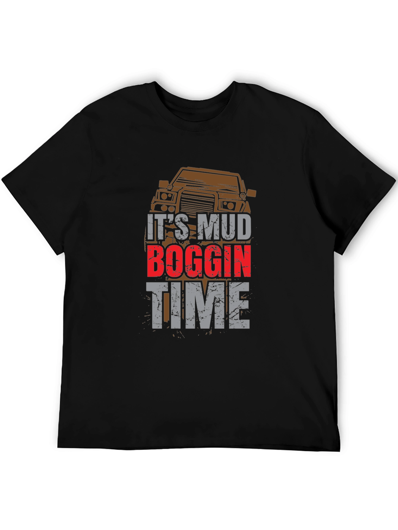 Mud Boggin Time T-Shirt - Off-Road Adventure Tee
