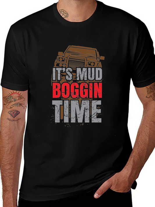 Mud Boggin Time T-Shirt - Off-Road Adventure Tee
