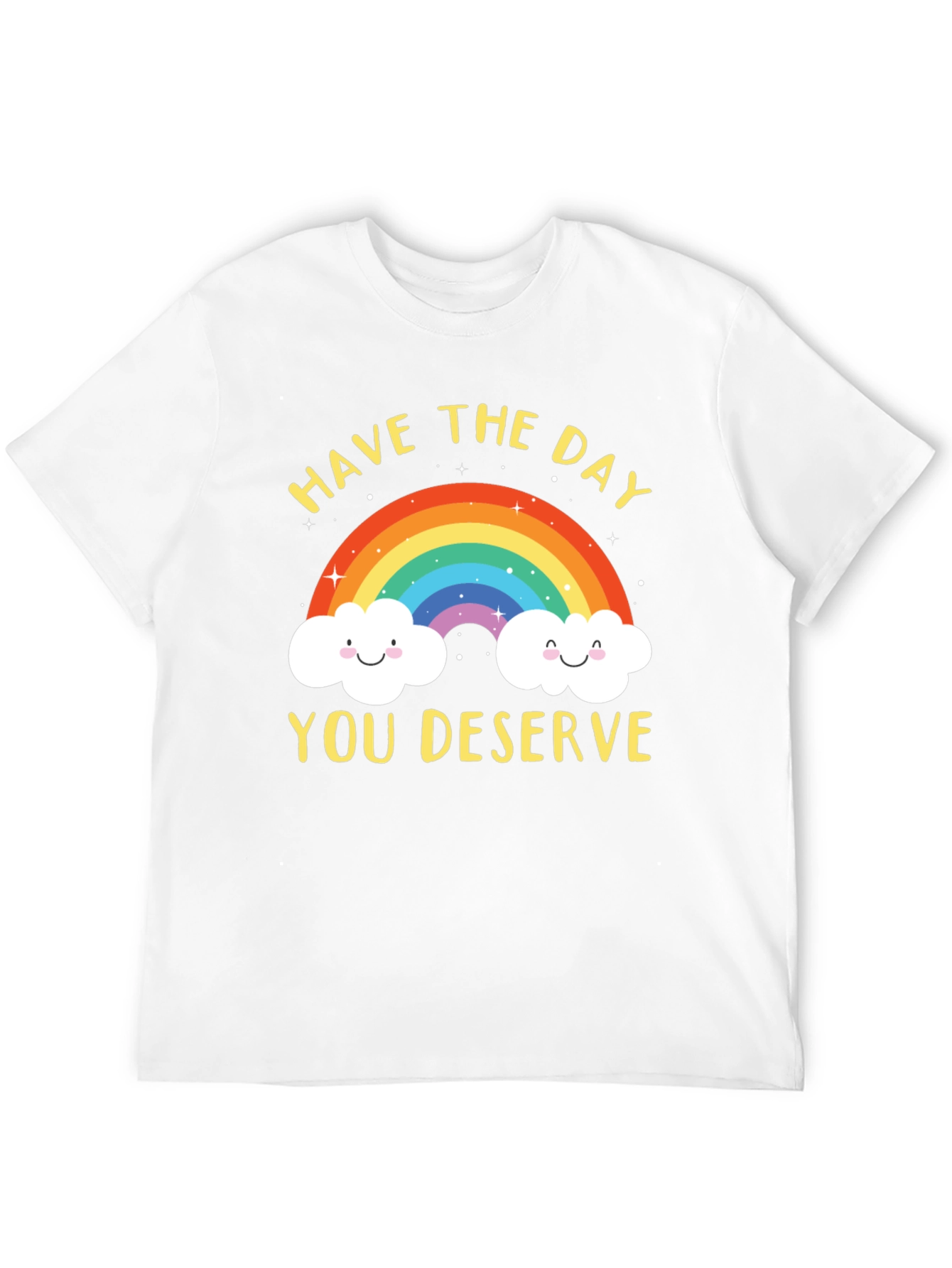 Rainbow Graphic T-Shirt - Have the Day You Deserve