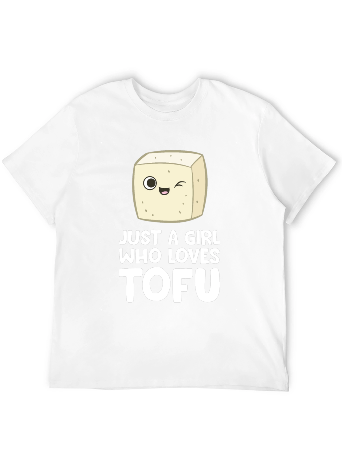 Just a Girl Who Loves Tofu - Graphic T-Shirt