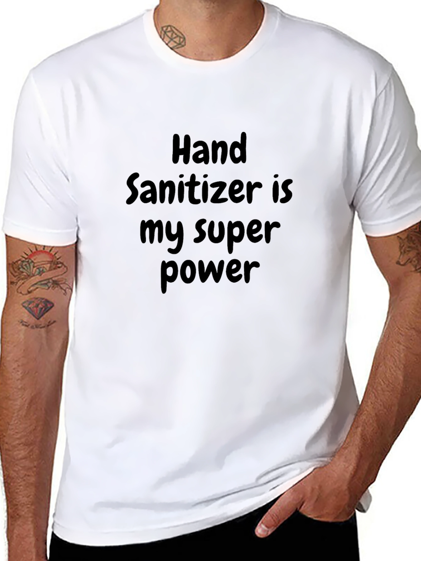 Hand Sanitizer is My Super Power T-Shirt