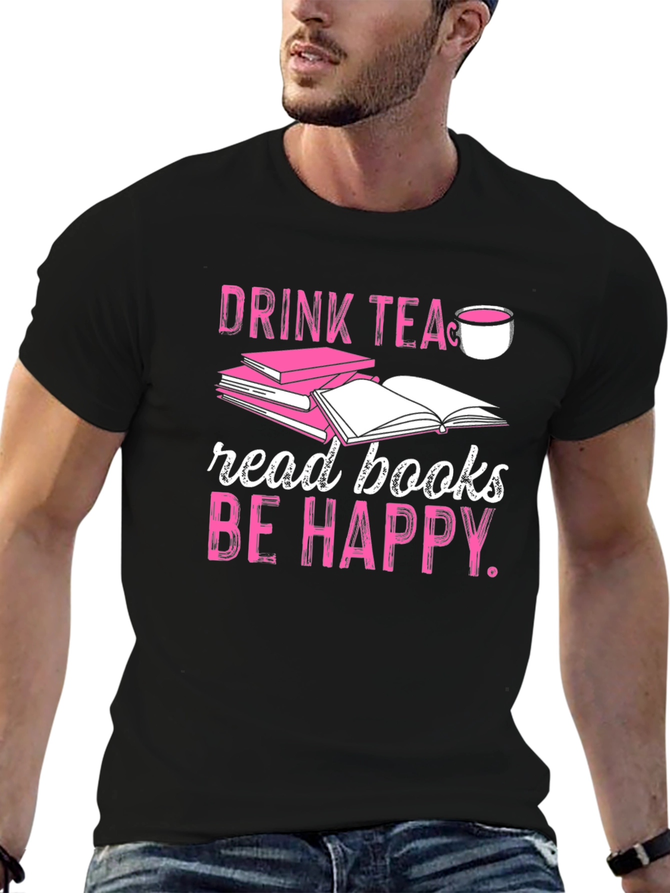 Drink Tea Read Books Be Happy T-Shirt