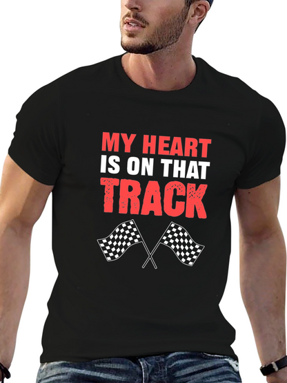 My Heart Is On That Track Racing T-Shirt
