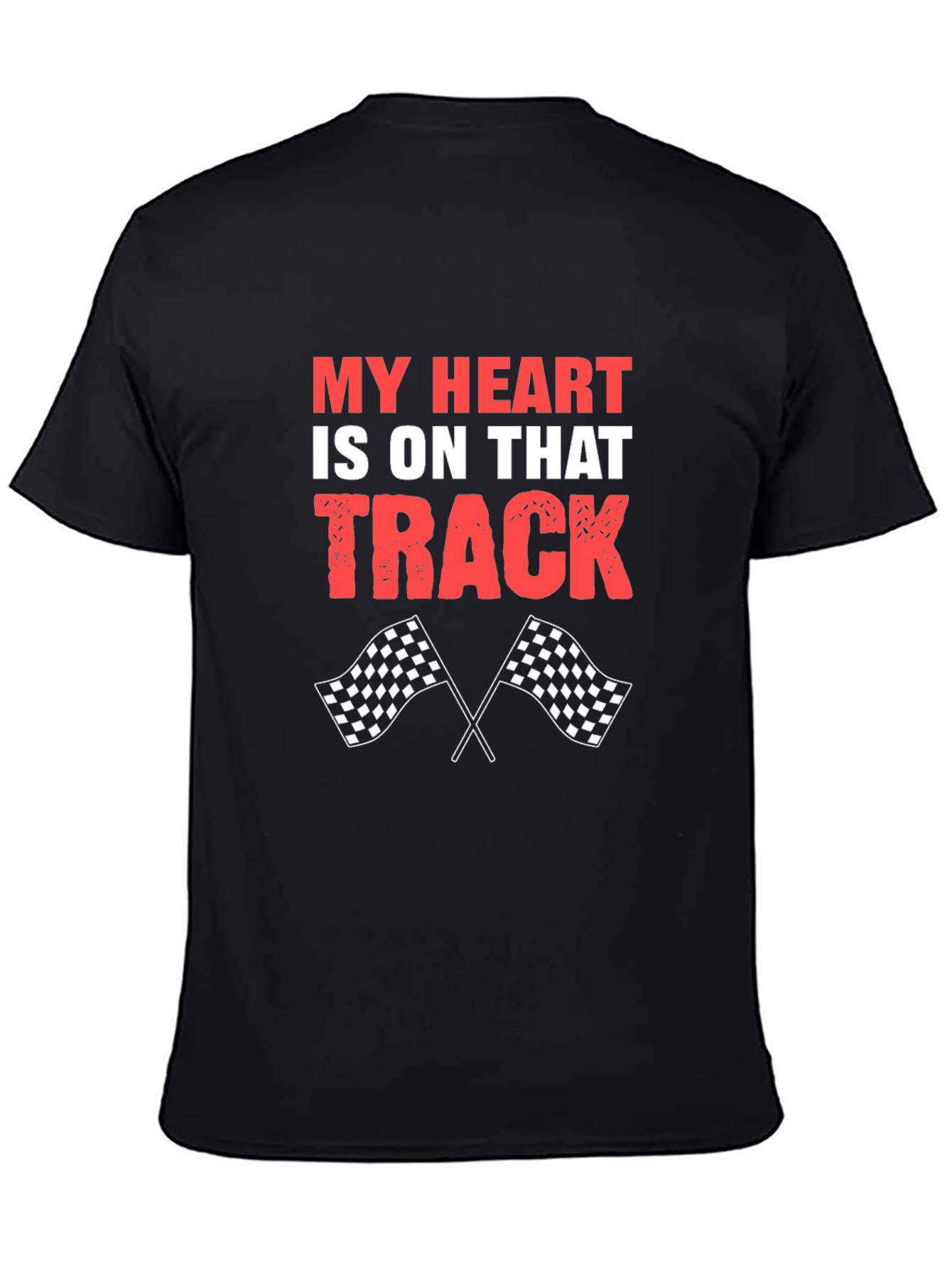 My Heart Is On That Track Racing T-Shirt