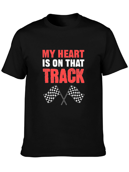 My Heart Is On That Track Racing T-Shirt