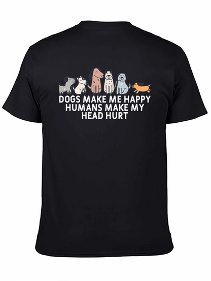 Dogs Make Me Happy T-Shirt